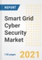 Smart Grid Cyber Security Market Outlook, Growth Opportunities, Market Share, Strategies, Trends, Companies, and Post-COVID Analysis, 2021 - 2028 - Product Image