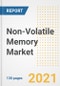Non-Volatile Memory Market Outlook, Growth Opportunities, Market Share, Strategies, Trends, Companies, and Post-COVID Analysis, 2021 - 2028 - Product Image