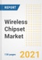 Wireless Chipset Market Outlook, Growth Opportunities, Market Share, Strategies, Trends, Companies, and Post-COVID Analysis, 2021 - 2028 - Product Thumbnail Image