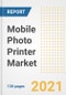 Mobile Photo Printer Market Outlook, Growth Opportunities, Market Share, Strategies, Trends, Companies, and Post-COVID Analysis, 2021 - 2028 - Product Image