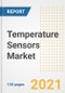 Temperature Sensors Market Outlook, Growth Opportunities, Market Share, Strategies, Trends, Companies, and Post-COVID Analysis, 2021 - 2028 - Product Image