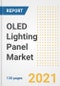 OLED Lighting Panel Market Outlook, Growth Opportunities, Market Share, Strategies, Trends, Companies, and Post-COVID Analysis, 2021 - 2028 - Product Image