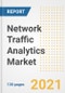 Network Traffic Analytics Market Outlook, Growth Opportunities, Market Share, Strategies, Trends, Companies, and Post-COVID Analysis, 2021 - 2028 - Product Image