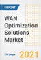 WAN Optimization Solutions Market Outlook, Growth Opportunities, Market Share, Strategies, Trends, Companies, and Post-COVID Analysis, 2021 - 2028 - Product Image
