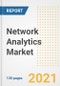 Network Analytics Market Outlook, Growth Opportunities, Market Share, Strategies, Trends, Companies, and Post-COVID Analysis, 2021 - 2028 - Product Image
