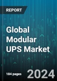 Global Modular UPS Market by Power Capacities (0 - 50 kVA, 101 - 300 kVA, 301 and Above kVA), Vertical (Banking, Financial Services, & Insurance, Energy & Utilities, Government & Public Sector), Organization Size - Forecast 2024-2030- Product Image