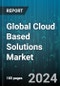 Global Cloud Based Solutions Market by Service Model (Managed Services, Professional Services), Electric Vehicle (Battery Electric Vehicle, Hybrid Electric Vehicle, Plug-In Hybrid Electric Vehicle), Deployment, Application, Vehicle - Forecast 2024-2030 - Product Image