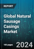 Global Natural Sausage Casings Market by Product (Dry Sausage, Fresh Sausage, Smoked Sausage), Type (Beef Casings, Hog Casings, Sheep Casings), Distribution Channel - Forecast 2024-2030- Product Image