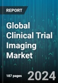 Global Clinical Trial Imaging Market by Product & Service (Services, Software), Modality (Computed Tomography, Echocardiography, Magnetic Resonance Imaging), Therapeutic area, End-User - Forecast 2024-2030- Product Image
