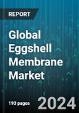 Global Eggshell Membrane Market by Type (Hydrolyzed, Unhydrolyzed), Form (Capsule, Powder, Tablet), Application - Forecast 2024-2030- Product Image