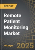 Remote Patient Monitoring Market Industry Trends and Global Forecasts to 2035: Distribution by Type of Software, Application Area, Therapeutic Area, Product/Software Purpose, Type of Business Model, and Key Geographical Regions- Product Image