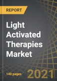 Light Activated Therapies Market: Focus on Photodynamic Therapies, Photoimmunotherapies and Photothermal Therapies - Distribution by Target Indications, Key Players and Geographies: Industry Trends and Global Forecasts, 2021-2030- Product Image
