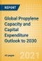 Global Propylene Capacity and Capital Expenditure Outlook to 2030 - Asia and Middle East Lead Global Propylene Capacity Additions - Product Thumbnail Image