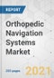 Orthopedic Navigation Systems Market - Global Industry Analysis, Size, Share, Growth, Trends, and Forecast, 2021-2031 - Product Thumbnail Image