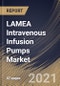 LAMEA Intravenous Infusion Pumps Market By Type, By Application, By End User, By Country, Growth Potential, Industry Analysis Report and Forecast, 2021 - 2027 - Product Thumbnail Image