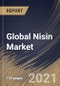 Global Nisin Market By Application (Food & Beverages, Pharmaceuticals and Cosmetics & Personal Care), By Type (Powder and Liquid), By Regional Outlook, Industry Analysis Report and Forecast, 2021 - 2027 - Product Image