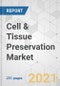 Cell & Tissue Preservation Market - Global Industry Analysis, Size, Share, Growth, Trends, and Forecast, 2021-2031 - Product Thumbnail Image