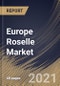 Europe Roselle Market By Form, By End Use, By Distribution Channel, By Country, Growth Potential, Industry Analysis Report and Forecast, 2021 - 2027 - Product Thumbnail Image