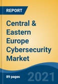 Central & Eastern Europe Cybersecurity Market, By Solutions Type (Firewall, Antivirus & Antimalware, Risk & Compliance Management, Others), By Deployment Type, By Security Type, By End Use Industry, By Country, Competition Forecast & Opportunities, 2026- Product Image