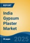 India Gypsum Plaster Market Competition Forecast & Opportunities, 2029 - Product Thumbnail Image