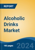 Alcoholic Drinks Market - Global Industry Size, Share, Trends, Opportunity, and Forecast, 2019-2029F- Product Image