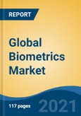 Global Biometrics Market, By Solution Type (Fingerprint Recognition, Facial Recognition, Iris Scanner, Hand/Palm Recognition, Voice Recognition, Vein Scanner, Others), By Functionality Type, By End Use Industry, By Region, Competition Forecast & Opportunities, 2026- Product Image