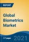 Global Biometrics Market, By Solution Type (Fingerprint Recognition, Facial Recognition, Iris Scanner, Hand/Palm Recognition, Voice Recognition, Vein Scanner, Others), By Functionality Type, By End Use Industry, By Region, Competition Forecast & Opportunities, 2026 - Product Thumbnail Image