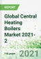 Global Central Heating Boilers Market 2021-20230 - Product Image