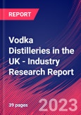 Vodka Distilleries in the UK - Industry Research Report- Product Image