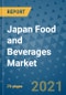 Japan Food and Beverages Market Outlook, 2021 - Grains, Bakery & Confectionary, Dairy, Meat, Poultry and Seafood, Syrup, Seasoning, Oils, Animal Food, Tobacco, Non- Alcoholic and Alcoholic Beverages Market Size, Share and Companies to 2028 - Product Thumbnail Image