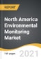 North America Environmental Monitoring Market 2021-2028 - Product Thumbnail Image