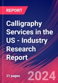 Calligraphy Services in the US - Industry Research Report- Product Image