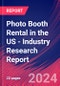 Photo Booth Rental in the US - Industry Research Report - Product Image