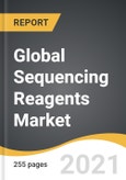 Global Sequencing Reagents Market 2021-2028- Product Image