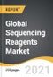 Global Sequencing Reagents Market 2021-2028 - Product Image