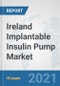 Ireland Implantable Insulin Pump Market: Prospects, Trends Analysis, Market Size and Forecasts up to 2027 - Product Thumbnail Image