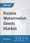 Russia Watermelon Seeds Market: Prospects, Trends Analysis, Market Size and Forecasts up to 2027 - Product Thumbnail Image