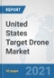 United States Target Drone Market: Prospects, Trends Analysis, Market Size and Forecasts up to 2027 - Product Thumbnail Image