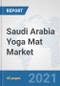 Saudi Arabia Yoga Mat Market: Prospects, Trends Analysis, Market Size and Forecasts up to 2027 - Product Thumbnail Image