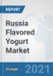 Russia Flavored Yogurt Market: Prospects, Trends Analysis, Market Size and Forecasts up to 2027 - Product Thumbnail Image