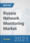 Russia Network Monitoring Market: Prospects, Trends Analysis, Market Size and Forecasts up to 2027 - Product Thumbnail Image