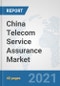 China Telecom Service Assurance Market: Prospects, Trends Analysis, Market Size and Forecasts up to 2027 - Product Thumbnail Image