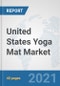 United States Yoga Mat Market: Prospects, Trends Analysis, Market Size and Forecasts up to 2027 - Product Thumbnail Image