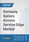 Germany Secure Access Service Edge Market: Prospects, Trends Analysis, Market Size and Forecasts up to 2027 - Product Thumbnail Image