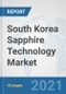 South Korea Sapphire Technology Market: Prospects, Trends Analysis, Market Size and Forecasts up to 2027 - Product Thumbnail Image
