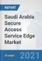 Saudi Arabia Secure Access Service Edge Market: Prospects, Trends Analysis, Market Size and Forecasts up to 2027 - Product Thumbnail Image