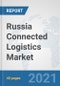 Russia Connected Logistics Market: Prospects, Trends Analysis, Market Size and Forecasts up to 2027 - Product Thumbnail Image
