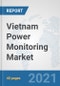 Vietnam Power Monitoring Market: Prospects, Trends Analysis, Market Size and Forecasts up to 2027 - Product Thumbnail Image