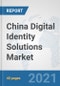 China Digital Identity Solutions Market: Prospects, Trends Analysis, Market Size and Forecasts up to 2027 - Product Thumbnail Image