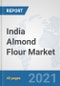 India Almond Flour Market: Prospects, Trends Analysis, Market Size and Forecasts up to 2027 - Product Thumbnail Image